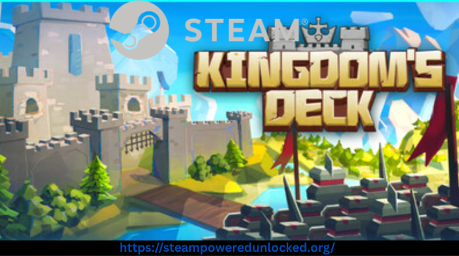 Kingdom’s Deck