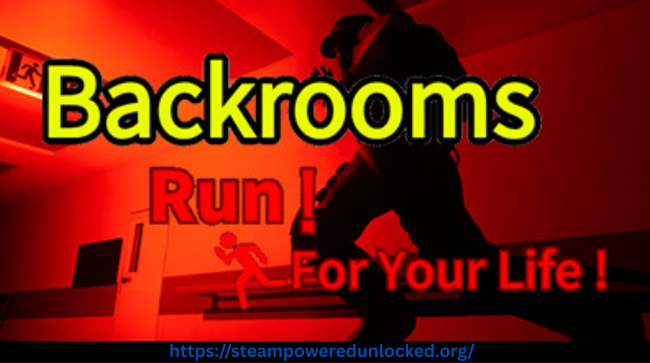 Backrooms Run For Your Life