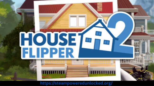 House Flipper 2
