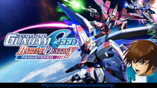 MOBILE SUIT GUNDAM SEED BATTLE DESTINY REMASTERED