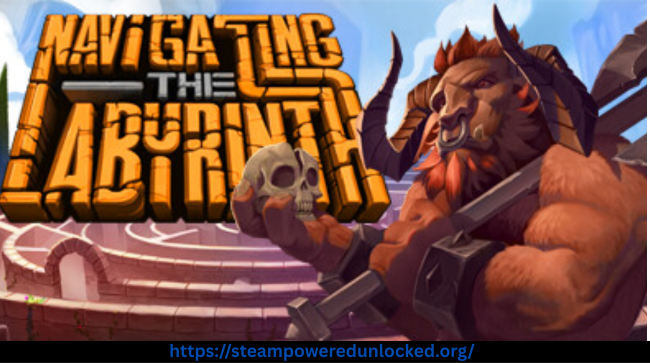 Navigating the Labyrinth